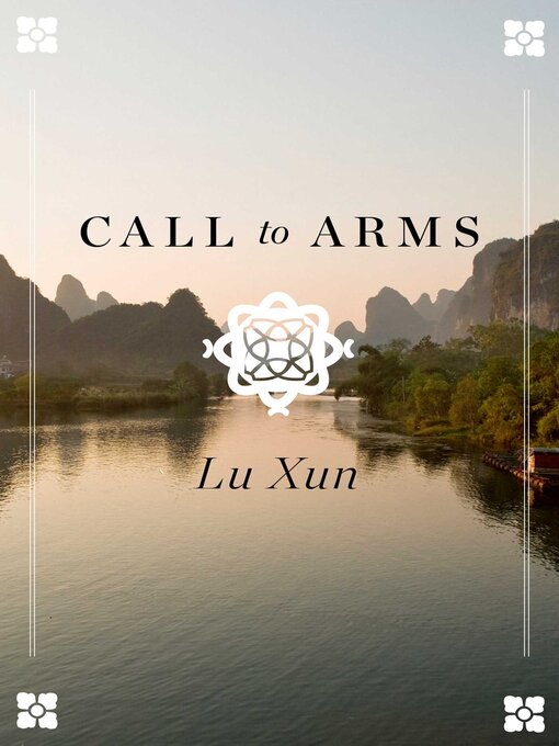 Title details for Call to Arms by Lu Xun - Available